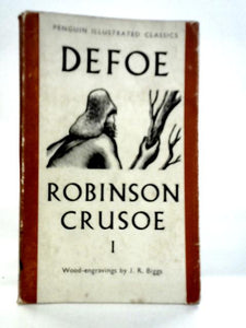 Robinson Crusoe, Volume I 