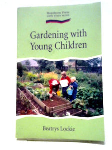 Gardening with Young Children (Early Years) 