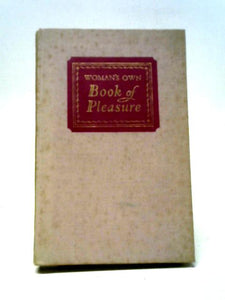 Woman's Own Book of Pleasure 