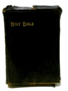 The Holy Bible: Containing the Old and New Testaments 