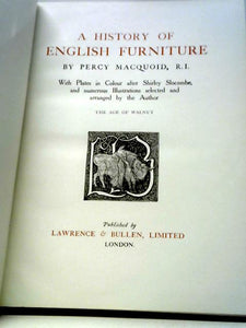 A History of English Furniture: The Age of Walnut 