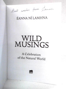 Wild Musings: A Celebration of the Natural World 