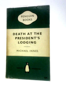 Death at the President's Lodging 