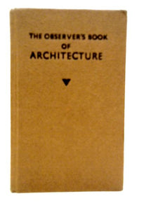 The Observer's Book of Architecture 