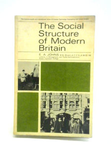 The Social Structure of Modern Britain 