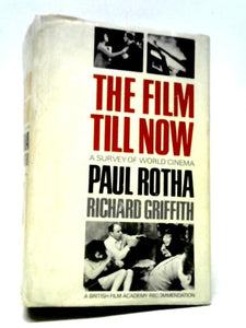 The Film Till Now: A Survey Of World Cinema 