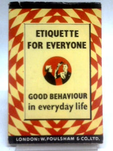 Etiquette for Everyone (New Popular Handbook) 