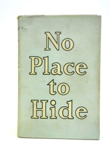 No Place To Hide 