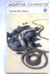 Towards Zero (Fontana Books 1301) 