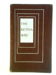 The Retina Way: The Retina Photographer's Companion 