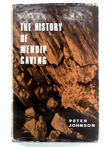 The History of Mendip Caving 