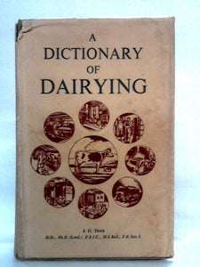 A Dictionary Of Dairying 