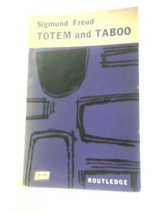 Totem and Taboo.... 