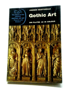 Gothic Art (The World of Art Library) 