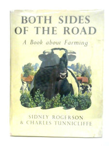 Both Sides of the Road: A Book About Farming 