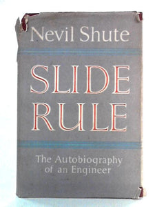 Slide Rule: The Autobiography of an Engineer 