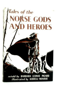 Tales of the Norse Gods and Heroes 