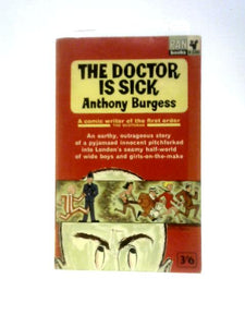 The Doctor Is Sick. 