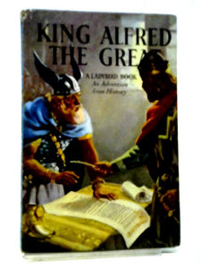 King Alfred The Great 