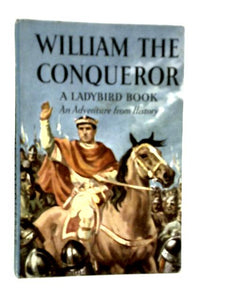 William the Conqueror 