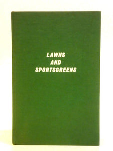 Lawns and Sportsgreens 