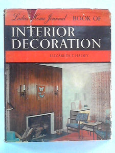 Ladies' Home Journal: Book Of Interior Decoration 