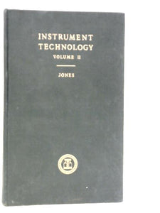 Instrument Technology Volume II: Analysis Instruments 