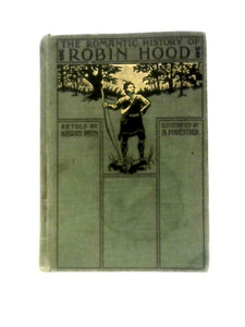 Romantic History of Robin Hood 