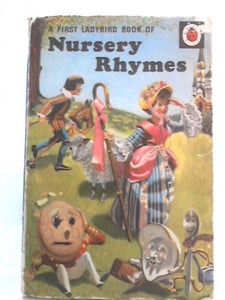 A First Ladybird Book of Nursery Rhymes 