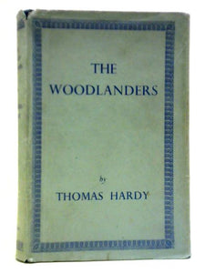 The Woodlanders 