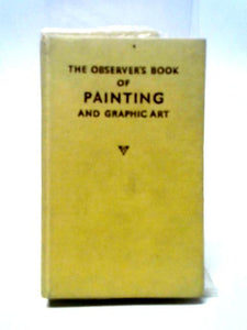 The Observer's Book Painting Graphic Art 