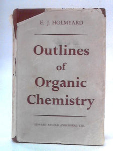 Outlines of Organic Chemistry 