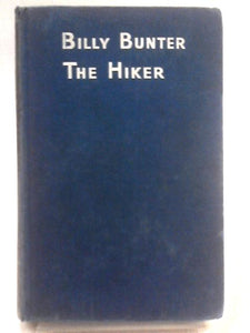 Billy Bunter the Hiker 