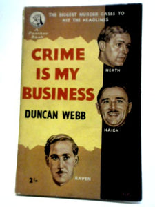 Crime is my Business 