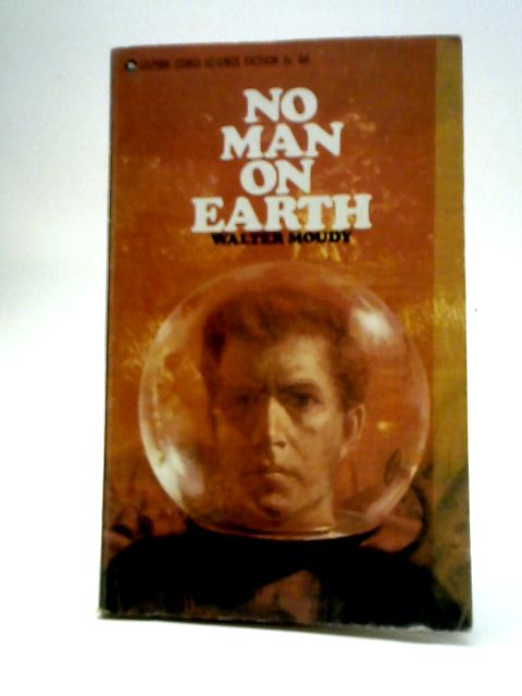 No Man On Earth