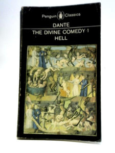 The Comedy Of Dante Alighieri - Cantica I Hell 