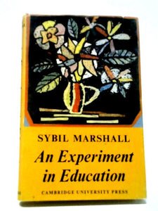 An Experiment In Education 