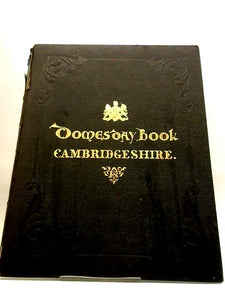 Domesday Book or The Great Survey of England of William the Conqueror AD MLXXXVI Northamptonshire 