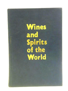 Wines and Spirits of the World 