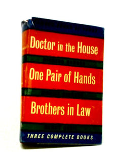 Doctor in the House, One Pair of Hands, Brothers in Law 