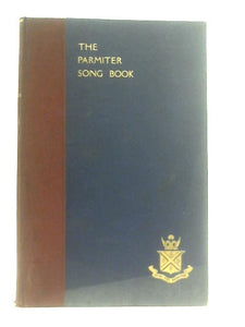 The Parmiter Song Book 