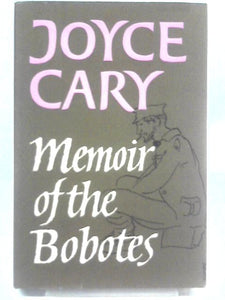 Memoir of the Bobotes 