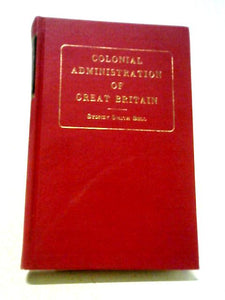 Colonial Administration of Great Britain 