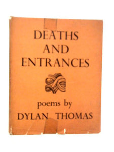 Deaths and Entrances 