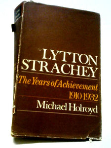 Lytton Strachey: Vol. 2 