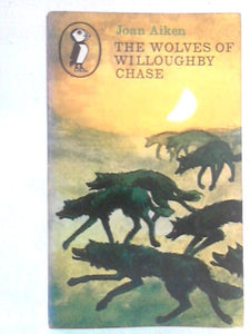 The Wolves of Willoughby Chase 