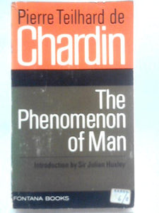 The Phenomenon Of Man 