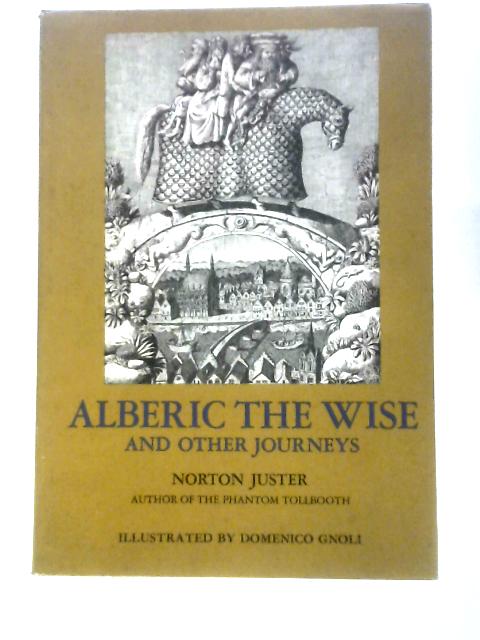 Alberic The Wise And Other Journeys