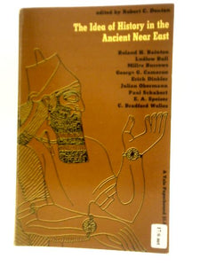 The Idea of History in the Ancient Near East 