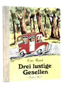 Drei Lustige Gesellen 